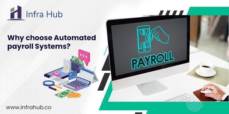 why choose automated payroll system